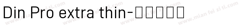 Din Pro extra thin字体转换